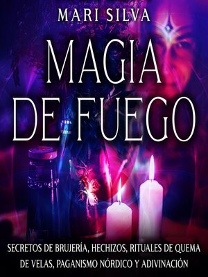 cover image of Magia de fuego